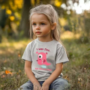 I Was Fine toddler t-shirt mockup