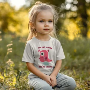 You’re Crying! Toddler T-Shirt mockup
